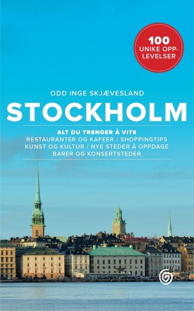 Stockholm - 100 unike opplevelser