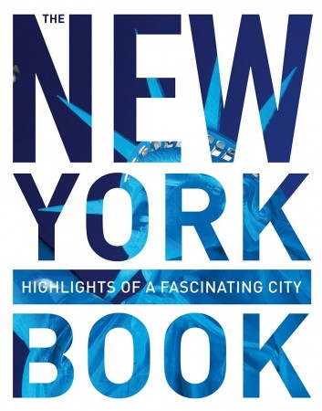 The New York Book USA - Høydepunkter fra en fascinerende by!